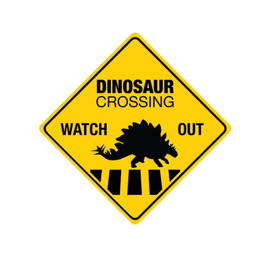 Dinosaur Crossing - Metal Sign